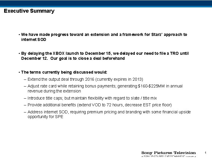 Executive Summary • We have made progress toward an extension and a framework for