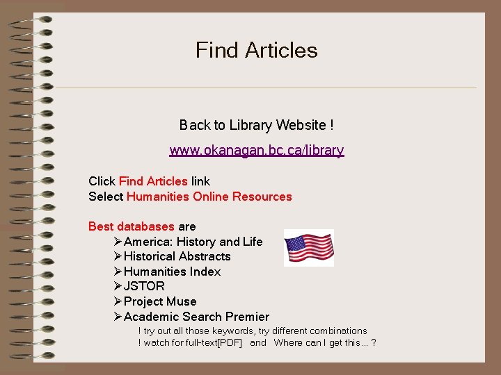 Find Articles Back to Library Website ! www. okanagan. bc. ca/library Click Find Articles