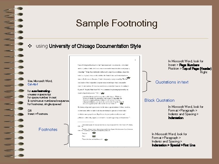 Sample Footnoting v using University of Chicago Documentation Style In Microsoft Word, look for