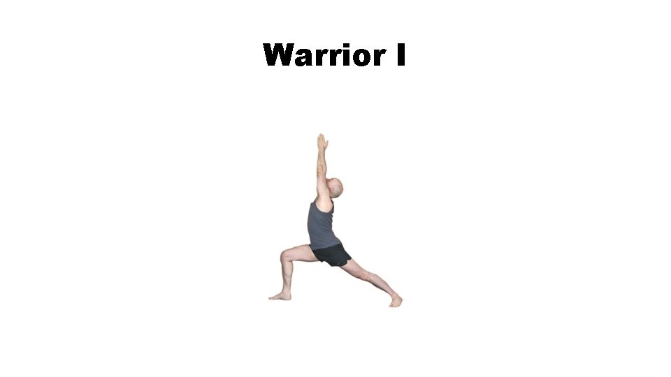 Warrior I 