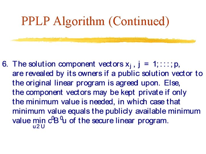 PPLP Algorithm (Continued) 