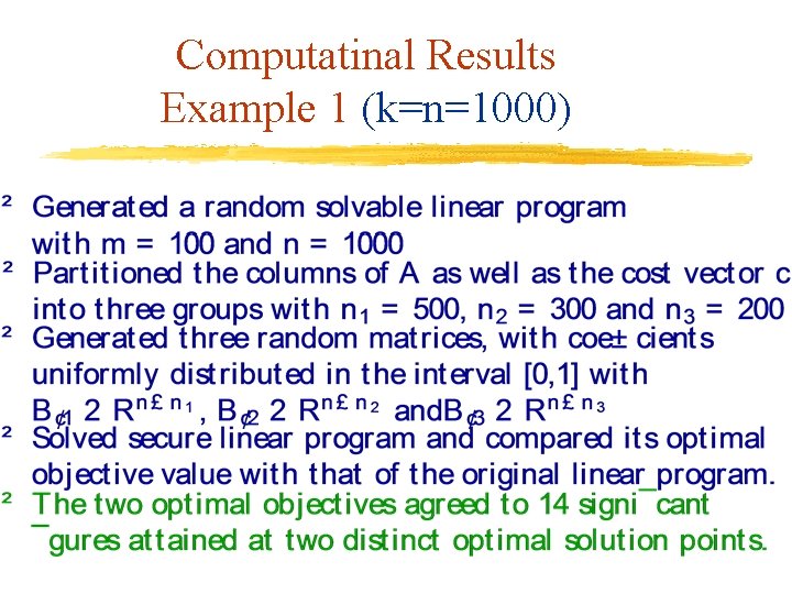 Computatinal Results Example 1 (k=n=1000) 