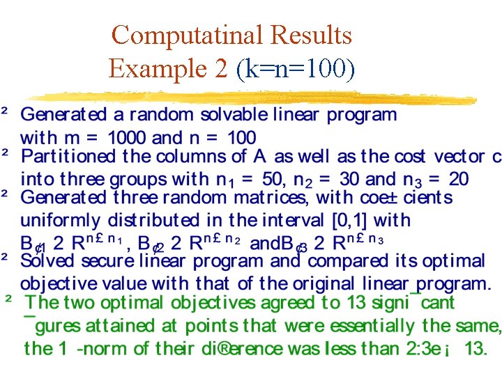 Computatinal Results Example 2 (k=n=100) 
