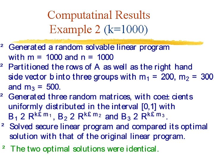 Computatinal Results Example 2 (k=1000) 