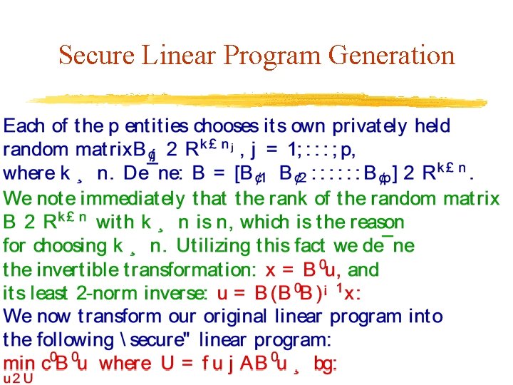 Secure Linear Program Generation 