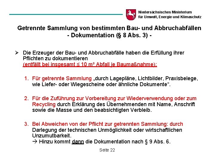 Niedersächsisches Ministerium für Umwelt, Energie und Klimaschutz Getrennte Sammlung von bestimmten Bau- und Abbruchabfällen