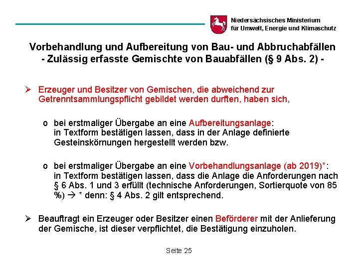 Niedersächsisches Ministerium für Umwelt, Energie und Klimaschutz Vorbehandlung und Aufbereitung von Bau- und Abbruchabfällen