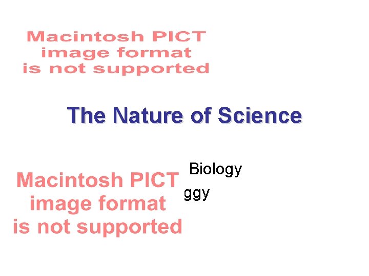 The Nature of Science Regular Biology Waggy 