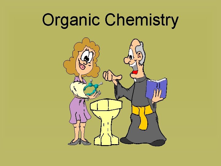 Organic Chemistry 