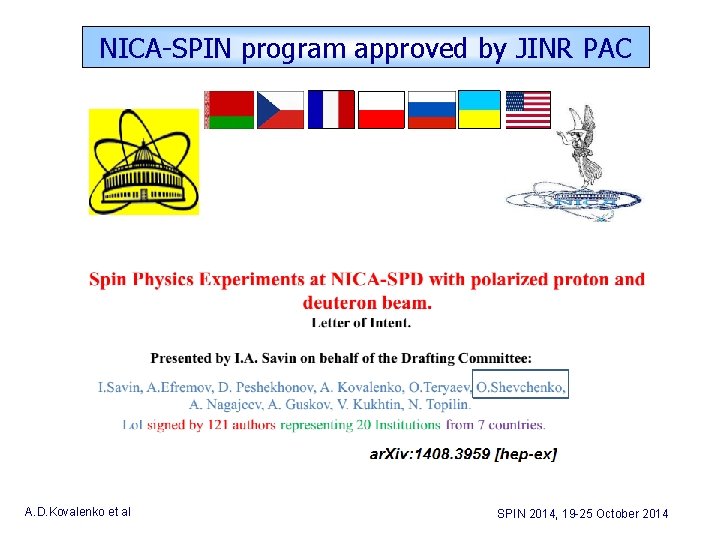 NICA-SPIN program approved by JINR PAC A. D. Kovalenko et al SPIN 2014, 19