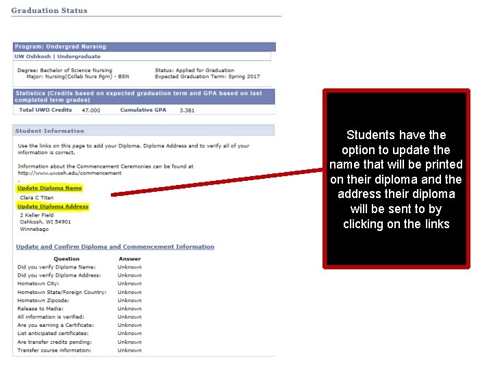 Students have the option to update the name that will be printed on their Students have the option to update the name that will be printed on their