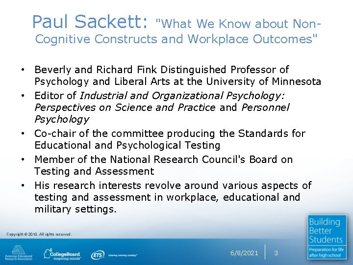 Paul Sackett: "What We Know about Non. Cognitive Constructs and Workplace Outcomes" • Beverly