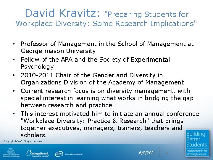 David Kravitz: "Preparing Students for Workplace Diversity: Some Research Implications" • Professor of Management