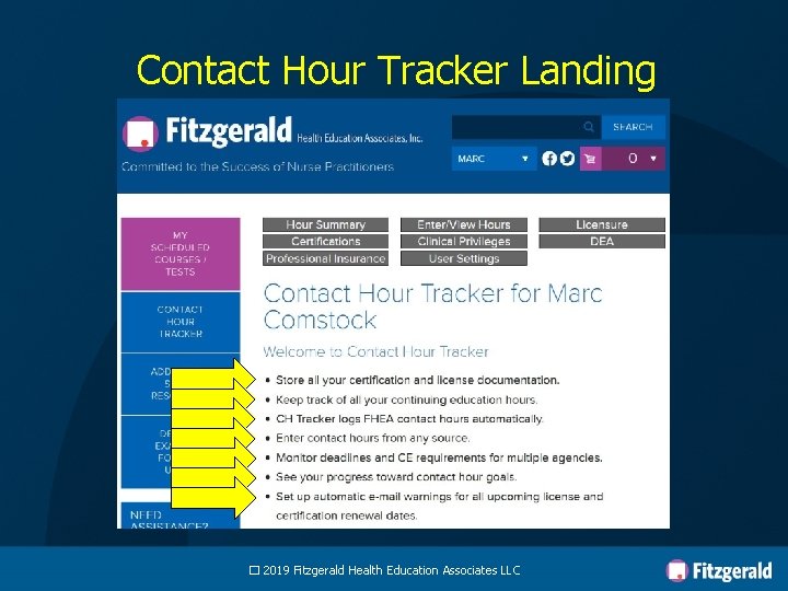 Contact Hour Tracker Landing � 2019 Fitzgerald Health Education Associates LLC 