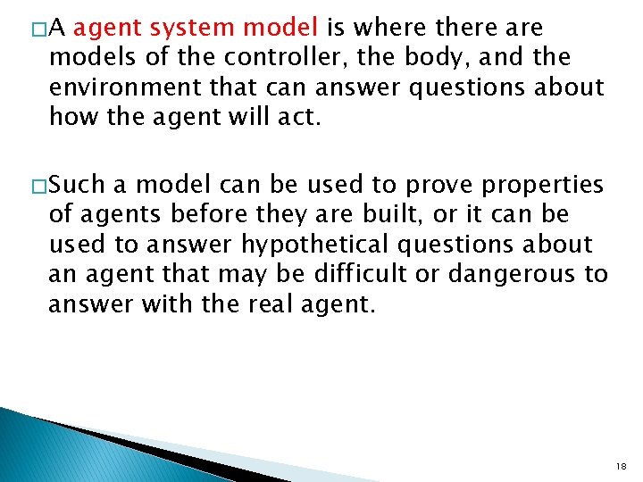 Agent Architectures and Hierarchical Control Chapter 2 Artificial