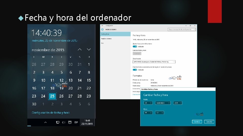 Fecha y hora del ordenador Fecha y hora del ordenador