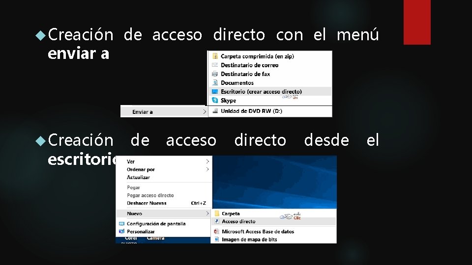 Creación enviar a Creación escritorio de acceso directo con el menú de acceso Creación enviar a Creación escritorio de acceso directo con el menú de acceso