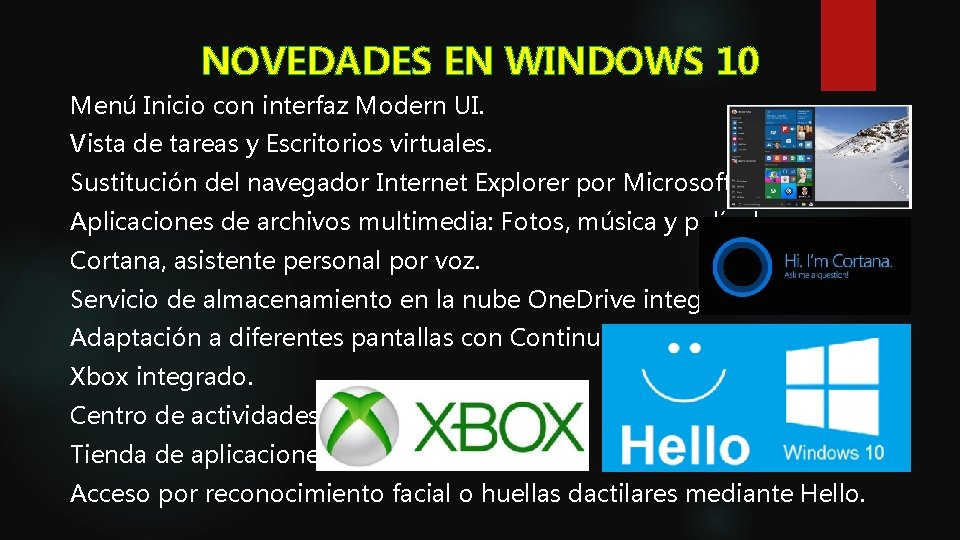 NOVEDADES EN WINDOWS 10 Menú Inicio con interfaz Modern UI. Vista de tareas y NOVEDADES EN WINDOWS 10 Menú Inicio con interfaz Modern UI. Vista de tareas y