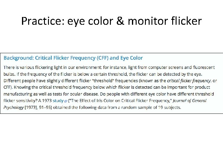 Practice: eye color & monitor flicker 