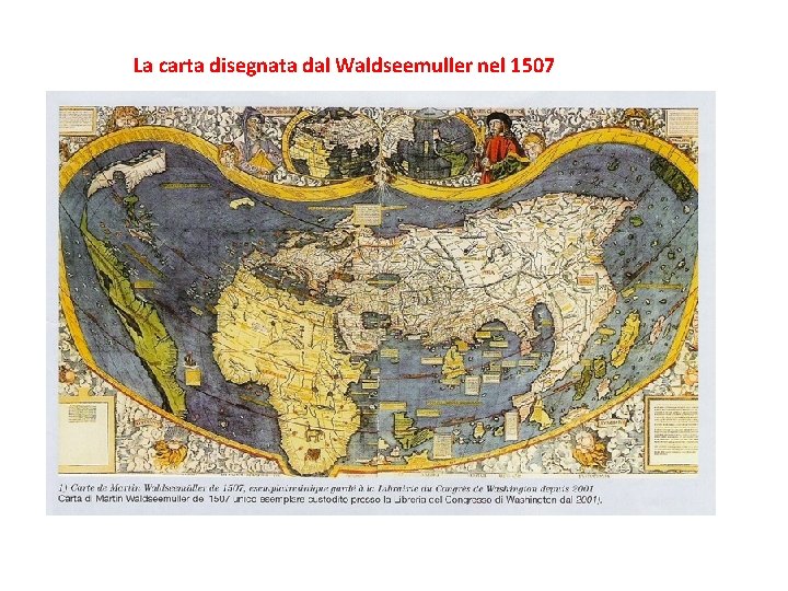 La carta disegnata dal Waldseemuller nel 1507 