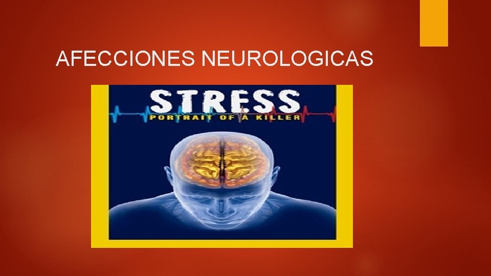 AFECCIONES NEUROLOGICAS 