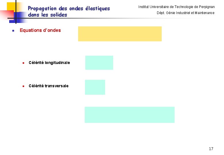 Propagation des ondes élastiques dans les solides n Institut Universitaire de Technologie de Perpignan