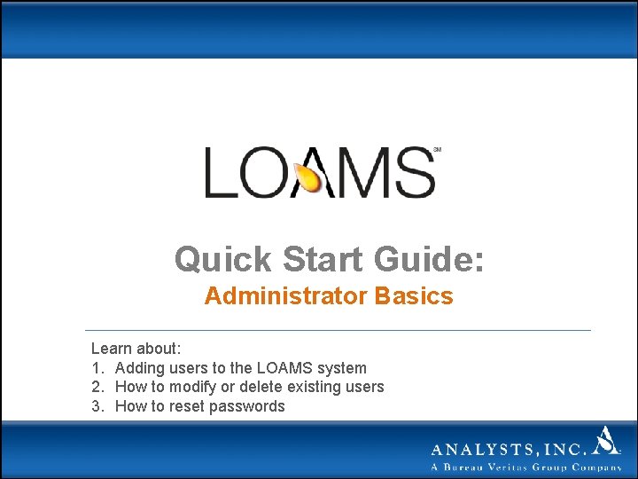 Quick Start Guide Administrator Basics Learn about 1