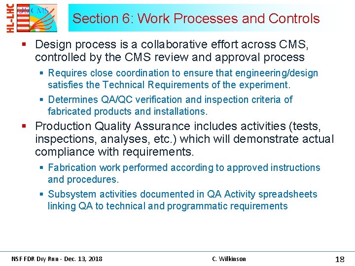 Section 6: Work Processes and Controls § Design process is a collaborative effort across