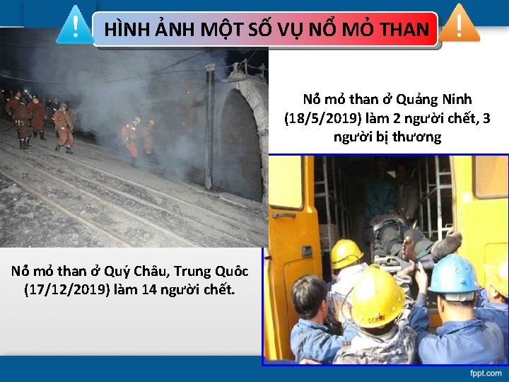 HÌNH ẢNH MỘT SỐ VỤ NỔ MỎ THAN Nô mo than ơ Quảng Ninh