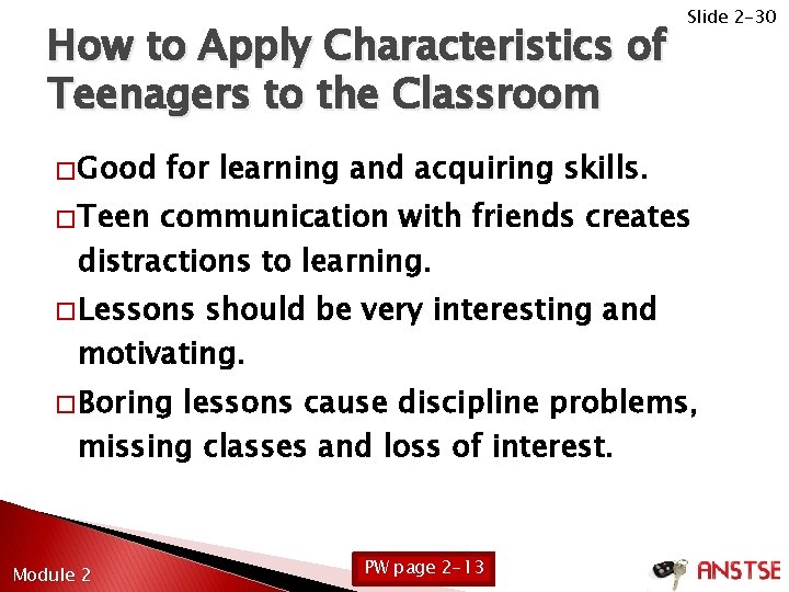 How to Apply Characteristics of Teenagers to the Classroom � Good Slide 2 -30