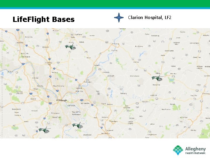Life. Flight Bases Clarion Hospital, LF 2 