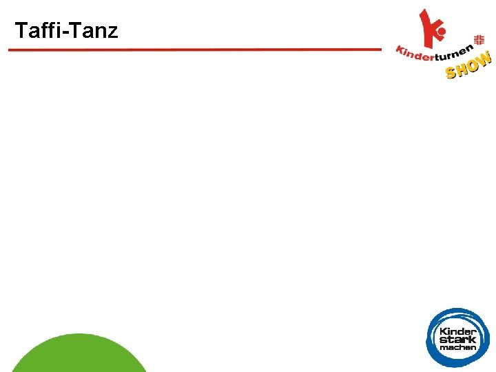 Taffi-Tanz 