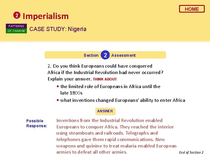 2 HOME Imperialism PATTERNS OF CHANGE CASE STUDY: Nigeria Section 2 Assessment 2. Do