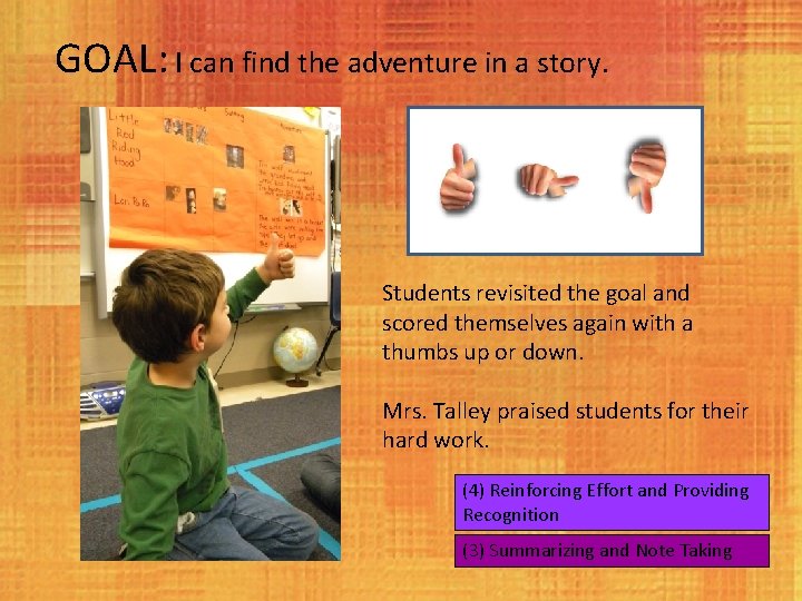 GOAL: I can find the adventure in a story. Students revisited the goal and