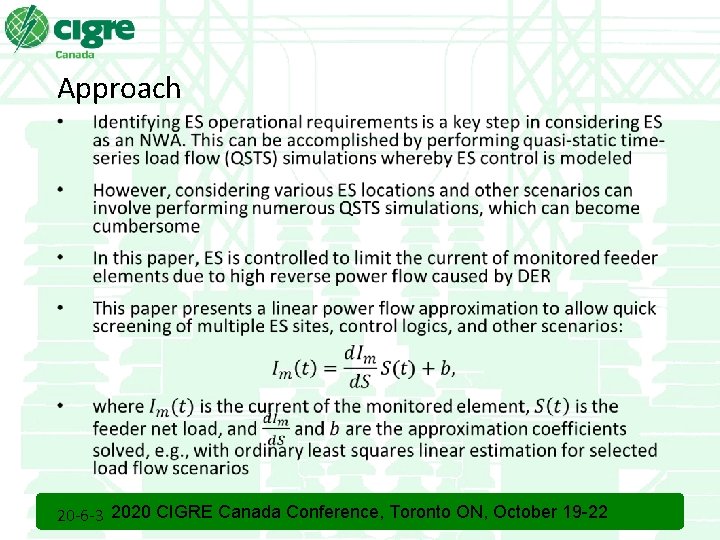 Approach 20 -6 -3 2020 CIGRE Canada Conference, Toronto ON, October 19 -22 Approach 20 -6 -3 2020 CIGRE Canada Conference, Toronto ON, October 19 -22
