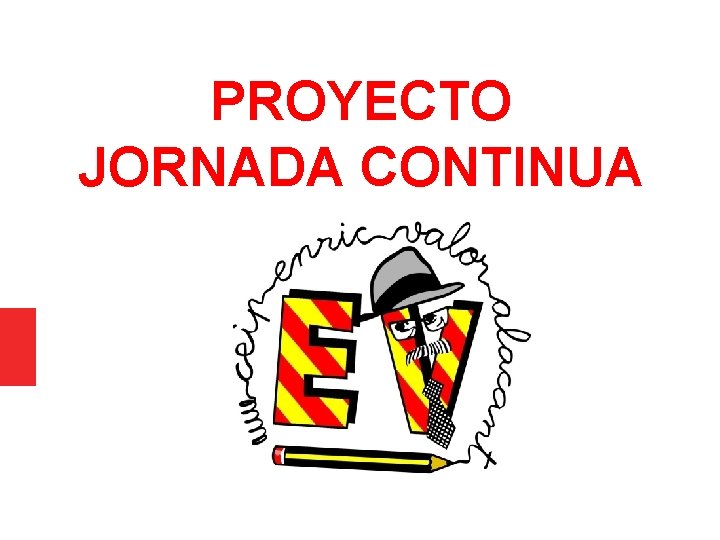 PROYECTO JORNADA CONTINUA 