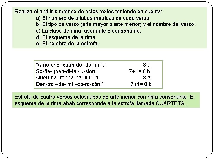 Realiza el análisis métrico de estos textos teniendo en cuenta: a) El número de