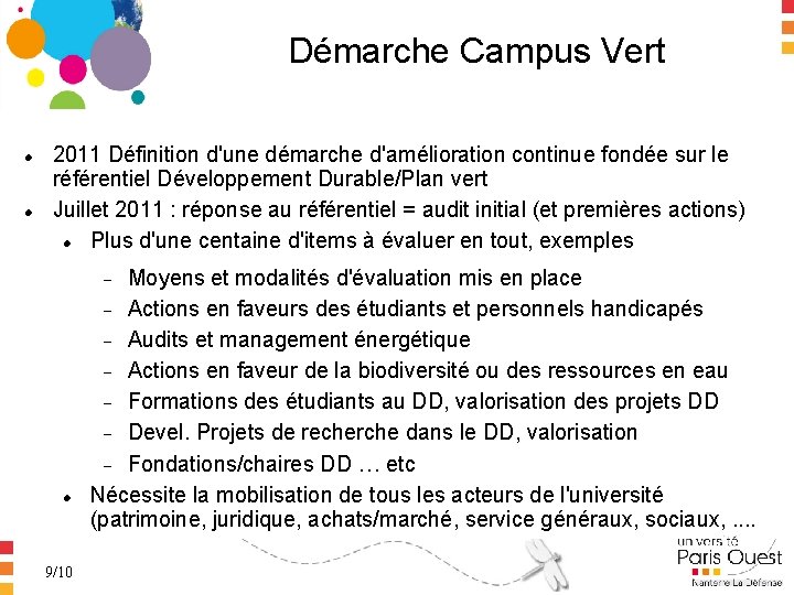 Démarche Campus Vert 2011 Définition d'une démarche d'amélioration continue fondée sur le référentiel Développement