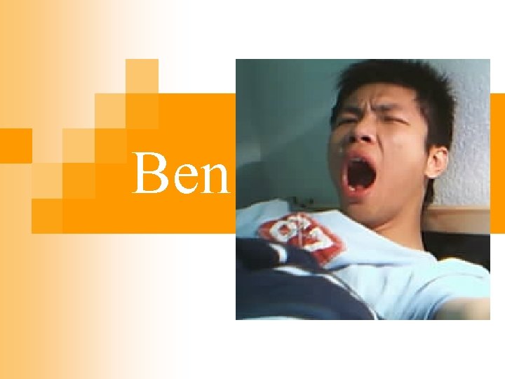Ben 