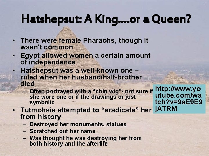 Hatshepsut: A King…. or a Queen? • There were female Pharaohs, though it wasn’t Hatshepsut: A King…. or a Queen? • There were female Pharaohs, though it wasn’t