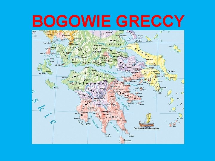 BOGOWIE GRECCY 