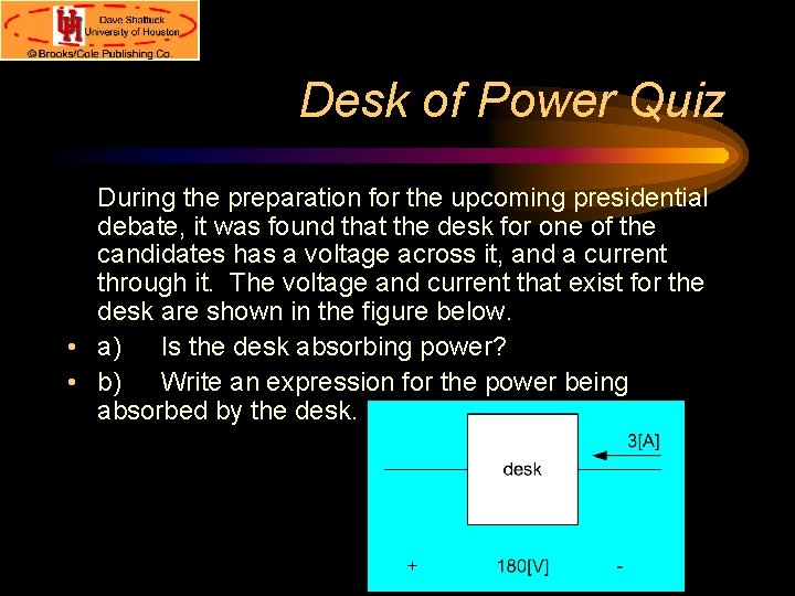 Desk of Power Quiz During the preparation for the upcoming presidential debate, it was