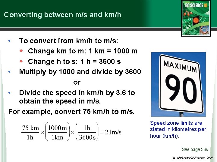 Converting between m/s and km/h • To convert from km/h to m/s: w Change