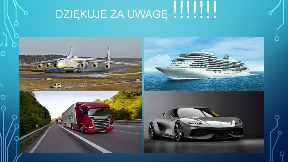 DZIĘKUJE ZA UWAGĘ !!!!!!! 