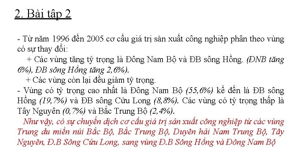 2. Bài tập 2 - Từ năm 1996 đến 2005 cơ cấu giá trị