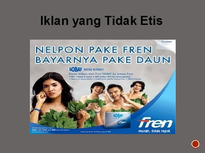 Iklan yang Tidak Etis 