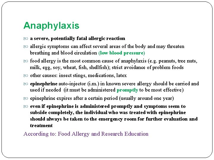 Anaphylaxis a severe, potentially fatal allergic reaction allergic symptoms can affect several areas of