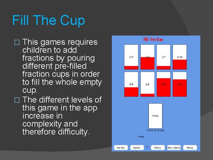 FILL THE CUP EDUCATIONAL IPAD APP By Devin