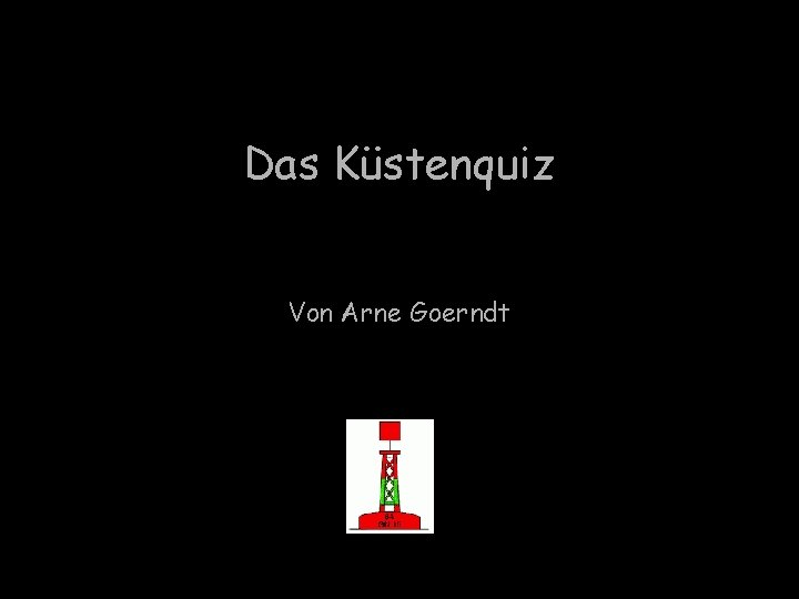 Das Küstenquiz Von Arne Goerndt 