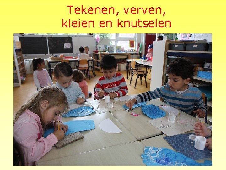 Tekenen, verven, kleien en knutselen 